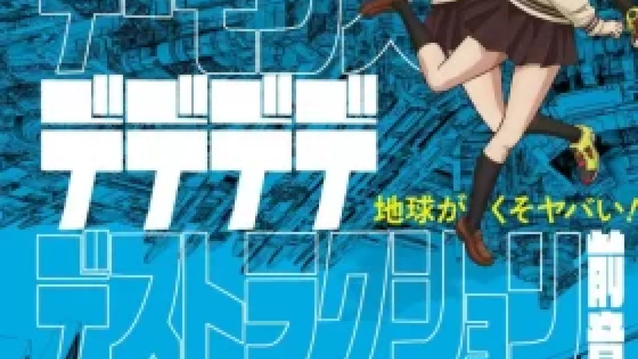 Dead Dead Demons Dededede Destruction