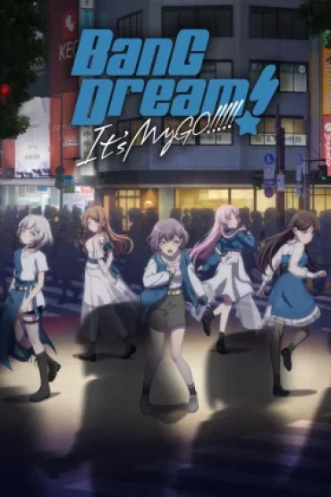 BanG Dream! It's MyGO!!!!!