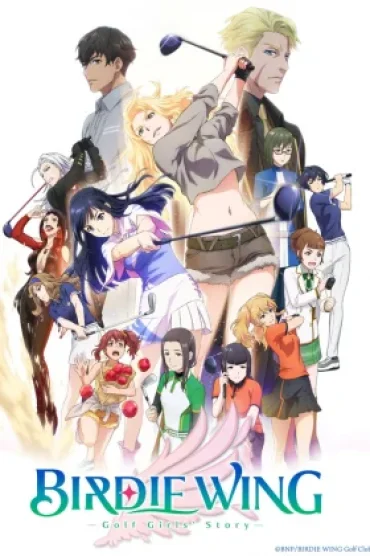 Birdie Wing: Golf Girls' Story