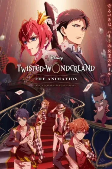 Disney Twisted-Wonderland The Animation: Episode of Heartslabyul